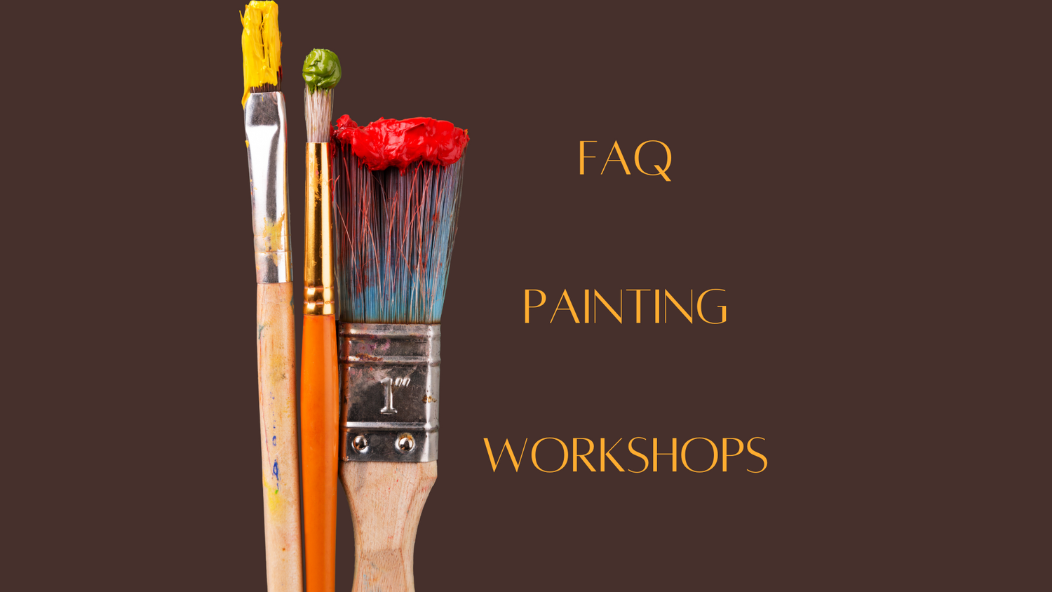 Painting Workshops FAQ